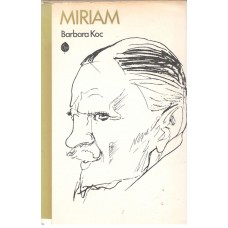 Miriam : opowieść biograficzna