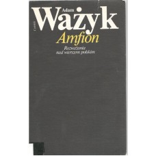 Amfion : rozważania nad wierszem polskim