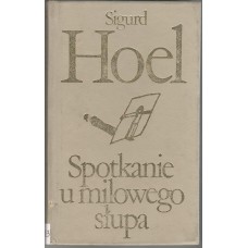 Spotkanie u milowego słupa