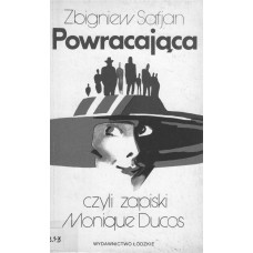 Powracająca czyli Zapiski Monique Ducos 