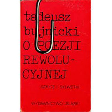 O poezji rewolucyjnej : szkice i sylwetki