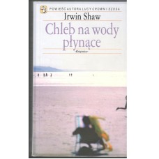 Chleb na wody płynące