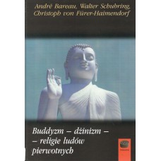 Buddyzm - dżinizm - religie ludów pierwotnych