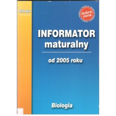 Informator maturalny od 2005 z biologii