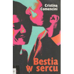 Bestia w sercu