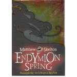 Endymion Spring : posiądzie wiedzę Dobrego i Złego Endymion Spring : posiądzie wiedzę Dobrego i Złego