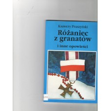 Różaniec z granatów i inne opowieści