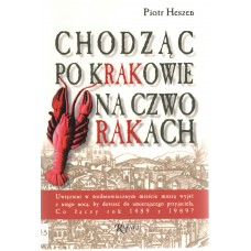 Chodząc po Krakowie na czworakach