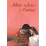 Miłość i tęsknota w Bombaju : opowiadania