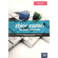 To jest chemia : zbiór zadań : dla liceum ogólnokształcącego i technikum : zakres rozszerzony 