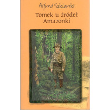 Tomek u źródeł Amazonki 