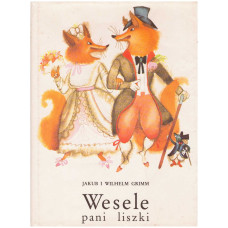 Wesele pani Liszki