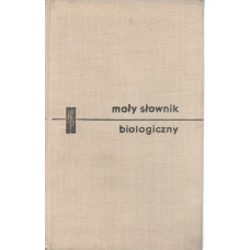 Mały słownik biologiczny