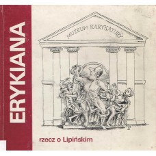 Erykiana - rzecz o Lipińskim