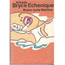 Bujne życie Martina