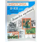 Historia od X-XX wieku : kronika wydarzeń : Polska i sąsiedzi