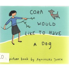 Cora would like to have a dog
