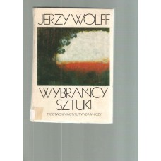 Wybrańcy sztuki : szkice