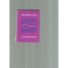 Słownik turystyczny węgiersko-polski, polsko-węgierski = Útiszótár magyar-lengyel, lengyel-magyar