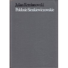 Pokłosie Sienkiewiczowskie : szkice literackie