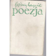 Poezja i proza.. T. 1, Poezja