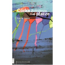 Córka żołnierza nie płacze