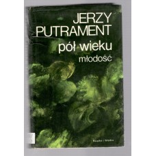 Pisma. [T.] 8, Pół wieku : młodość