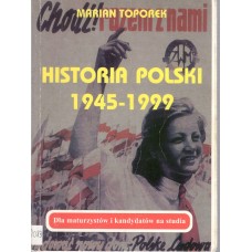 Historia Polski 1945-1999 : dla maturzystów i kandydatów na studia