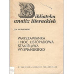 "Warszawianka" i "Noc Listopadowa" Stanisława Wyspiańskiego