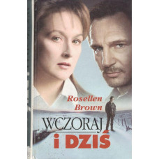 Wczoraj i dziś