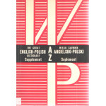 Wielki słownik angielsko-polski = The great English-Polish dictionary Suplement : A-Z = Supplement : A-Z