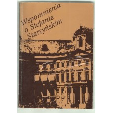 Wspomnienia o Stefanie Starzyńskim