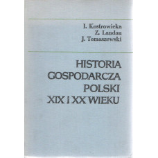 Historia gospodarcza Polski XIX i XX wieku