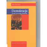 Demokracja : zasady, procedury, instytucje