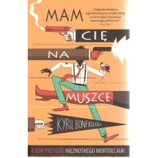 Mam cię na muszce