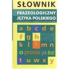 Słownik frazeologiczny języka polskiego