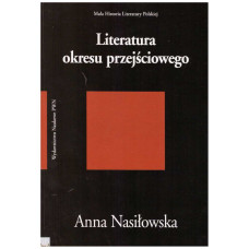 Literatura okresu przejściowego : 1975-1996