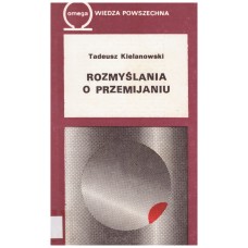 Rozmyślania o przemijaniu Rozmyślania o przemijaniu