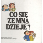 Co się ze mną dzieje? : odpowiedzi na pytania, które uważasz za najtrudniejsze na świecie