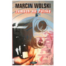 Zamach na Polskę