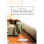 Życie na trzy psy