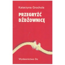 Przegryźć dżdżownicę