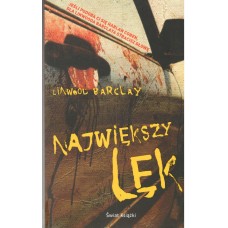 Największy lęk