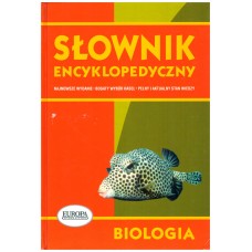 Słownik encyklopedyczny : biologia