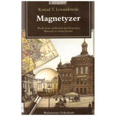 Magnetyzer : powieść kryminalna retro 