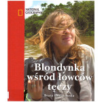 Blondynka wśród łowców tęczy
