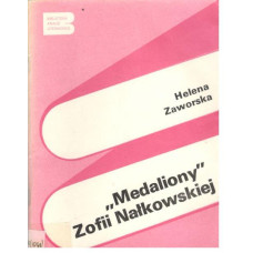 "Medaliony" Zofii Nałkowskiej