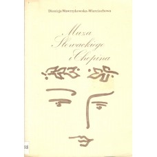Muza Słowackiego i Chopina : opowieść biograficzna o Marii Wodzińskiej