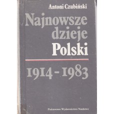 Najnowsze dzieje Polski : 1914-1983