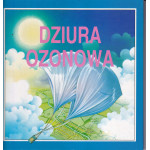 Dziura ozonowa Dziura ozonowa